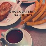 本場のチュロス、マドリードのチョコラテリア・サン・ヒネス【Chocolateria San Gines】
