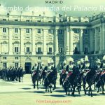 【スペイン王宮 衛兵交代式】観る時は準備万端で【Cambio de guardia del Palacio Real】