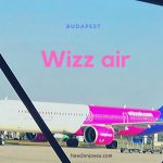 ハンガリーのLCC、Wizz Air搭乗の感想と注意点