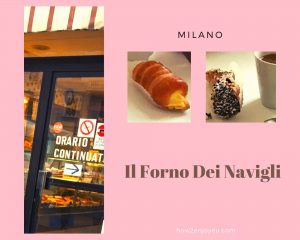 Read more about the article Il Forno Dei Navigli、ナヴィリオ地区の地元民に愛されるパン屋さん