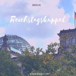 ベルリン、国会議事堂のガラス・ドームの見学には予約が必要【Reichstag】