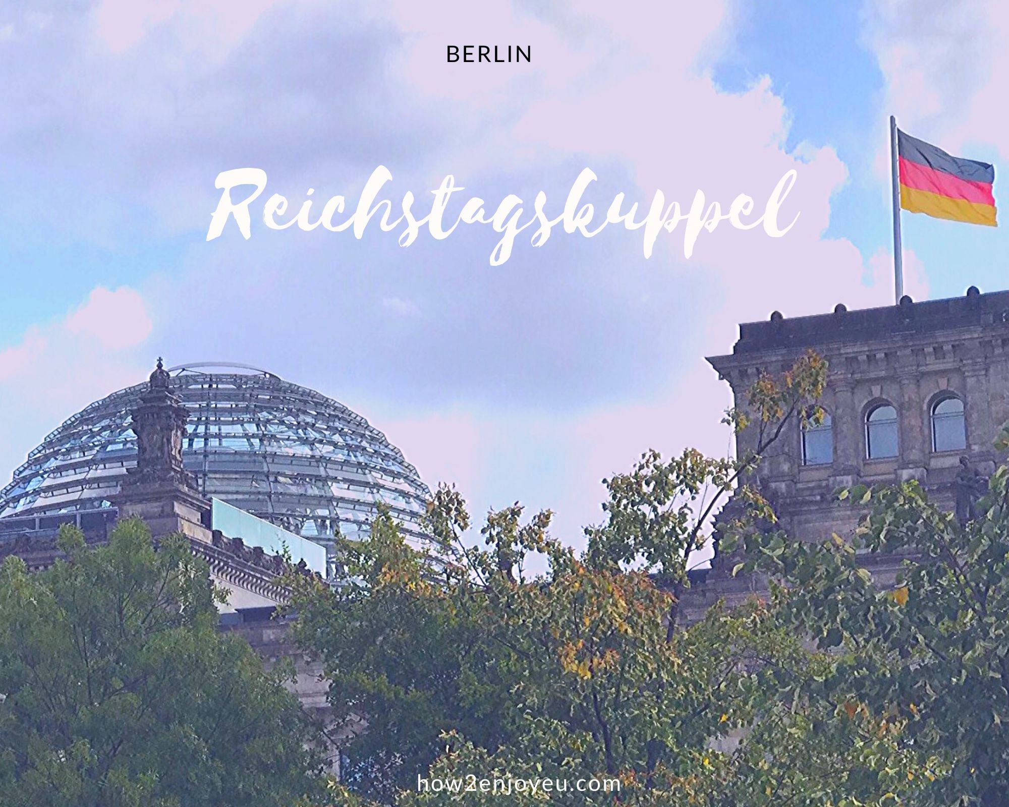 You are currently viewing ベルリン、国会議事堂のガラス・ドームの見学には予約が必要【Reichstag】