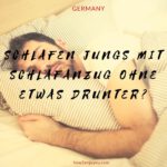 「ドイツ人男性、寝る時、パジャマの下はノーパン」は本当か？！