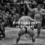 ドイツで大相撲7月場所をテレビ観戦