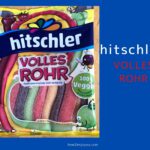 Hitschler 【VOLLES ROHR】”詰まった管”という名前のグミ