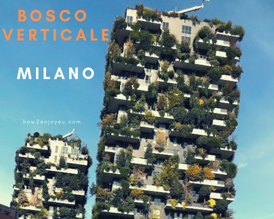 You are currently viewing ミラノ、 ボスコ・ヴェルティカーレ【Bosco Verticale】「垂直の森」を観に行こう
